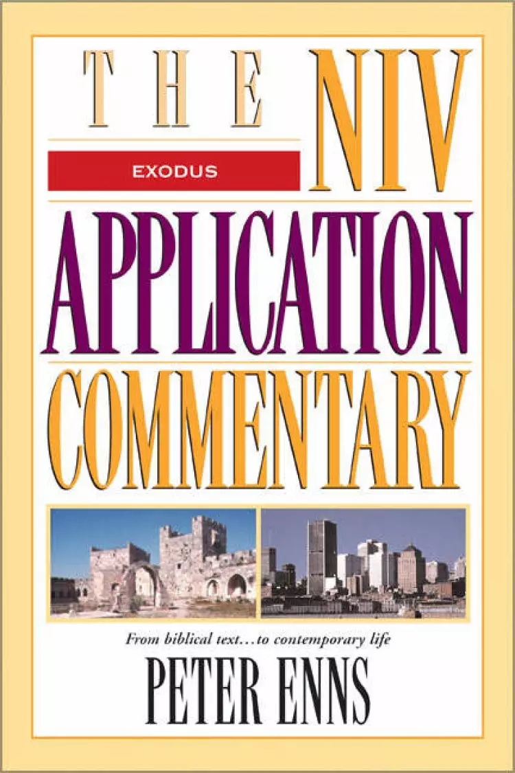Exodus: NIV Application Commentary