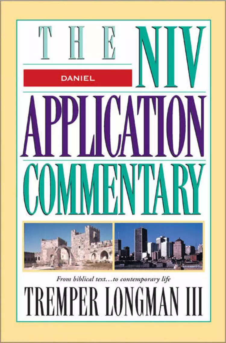 Daniel : NIV Application Commentary Series 