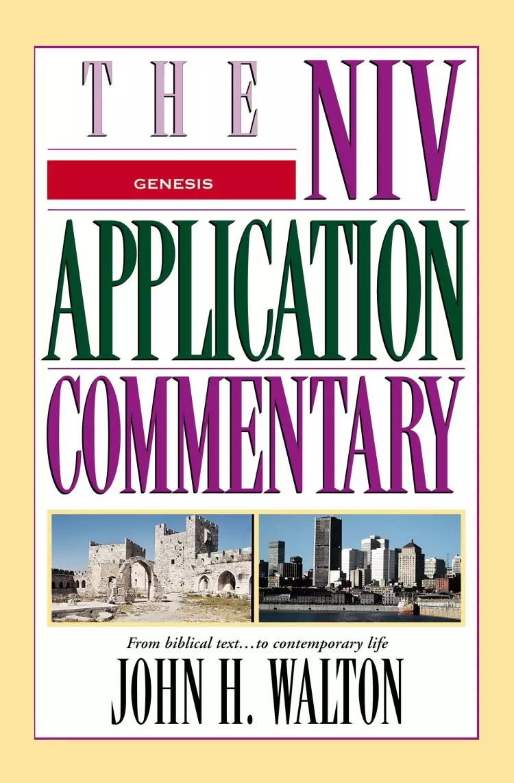 Genesis : NIV Application Commentary