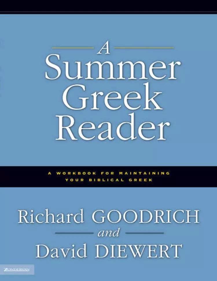 Summer Greek Reader, A