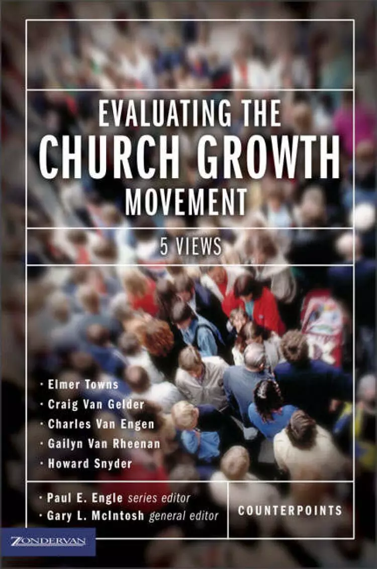 Evaluating the Church Growth Movement