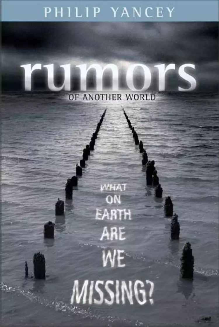 Rumors of Another World