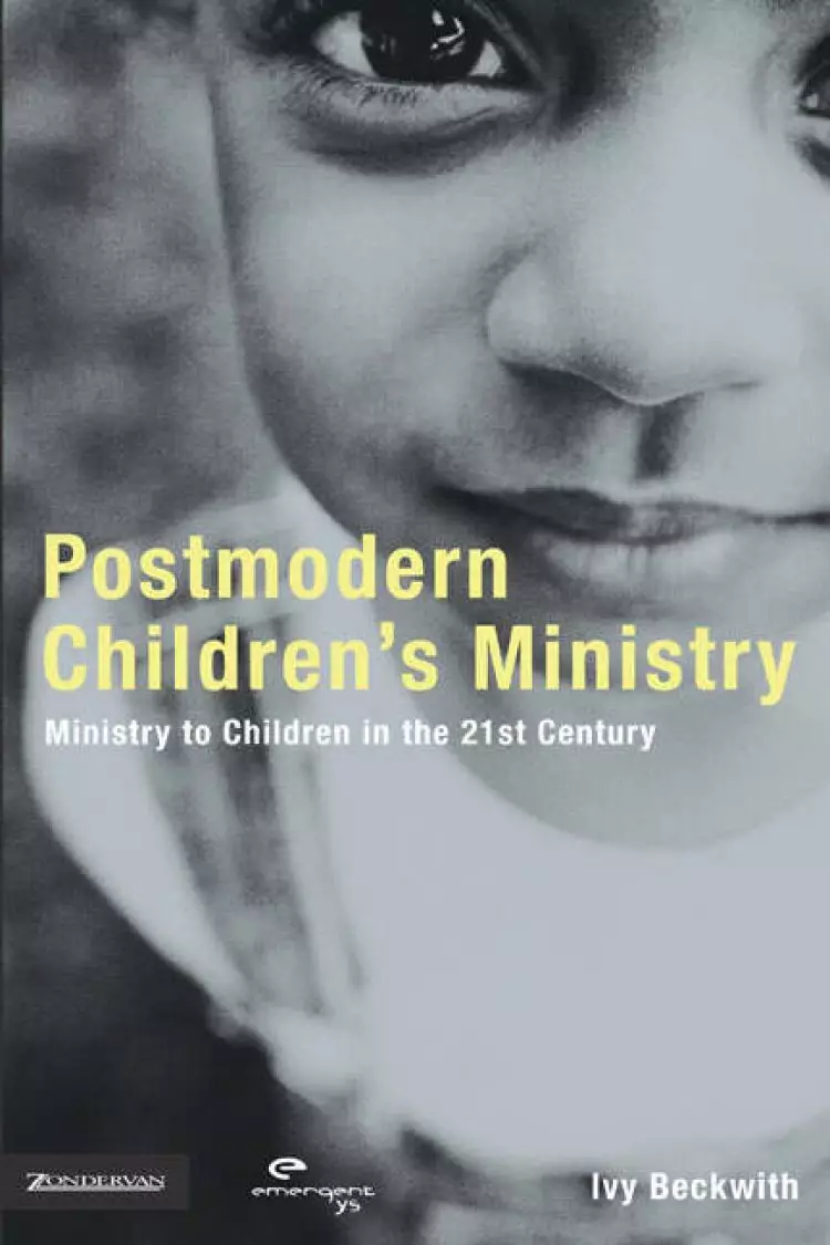 Postmodern Children's Ministry