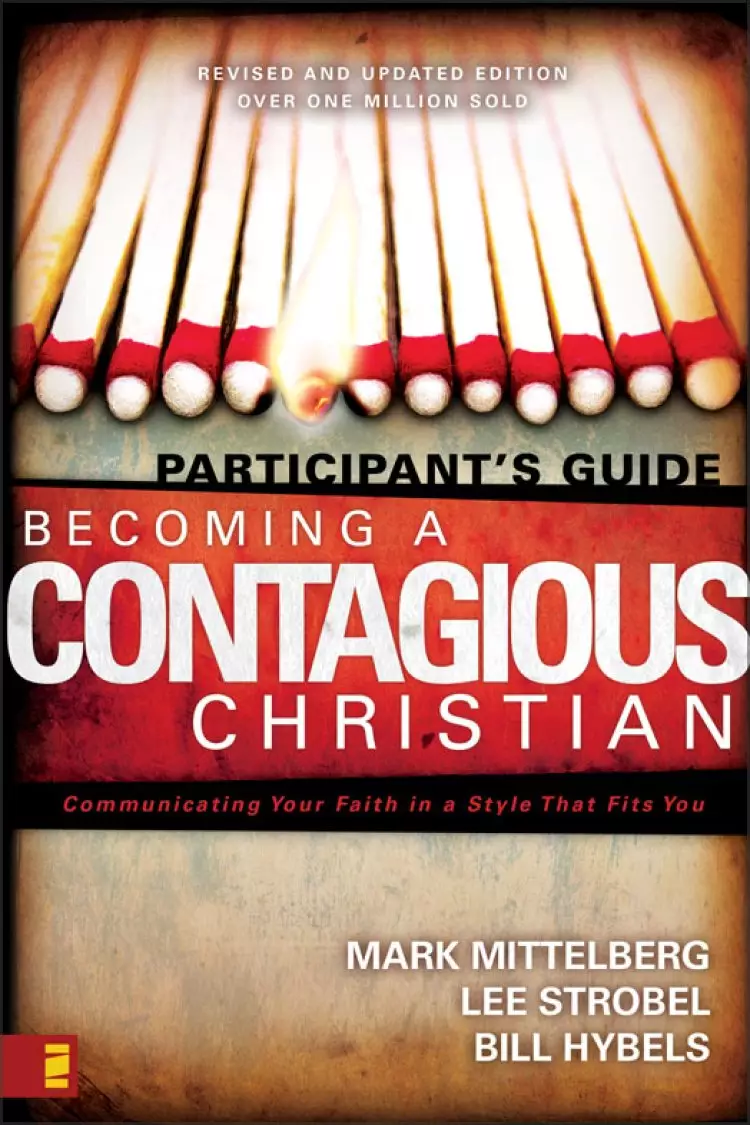 Becoming a Contagious Christian Participant's Guide