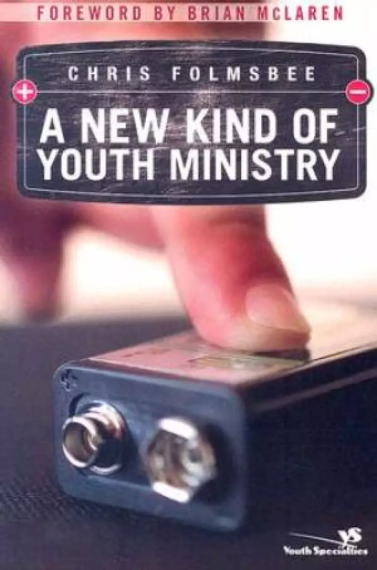 New Kind Of Youth Ministry