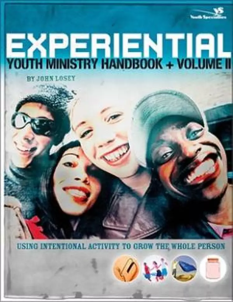 Experiential Youth Ministry Handbook #2