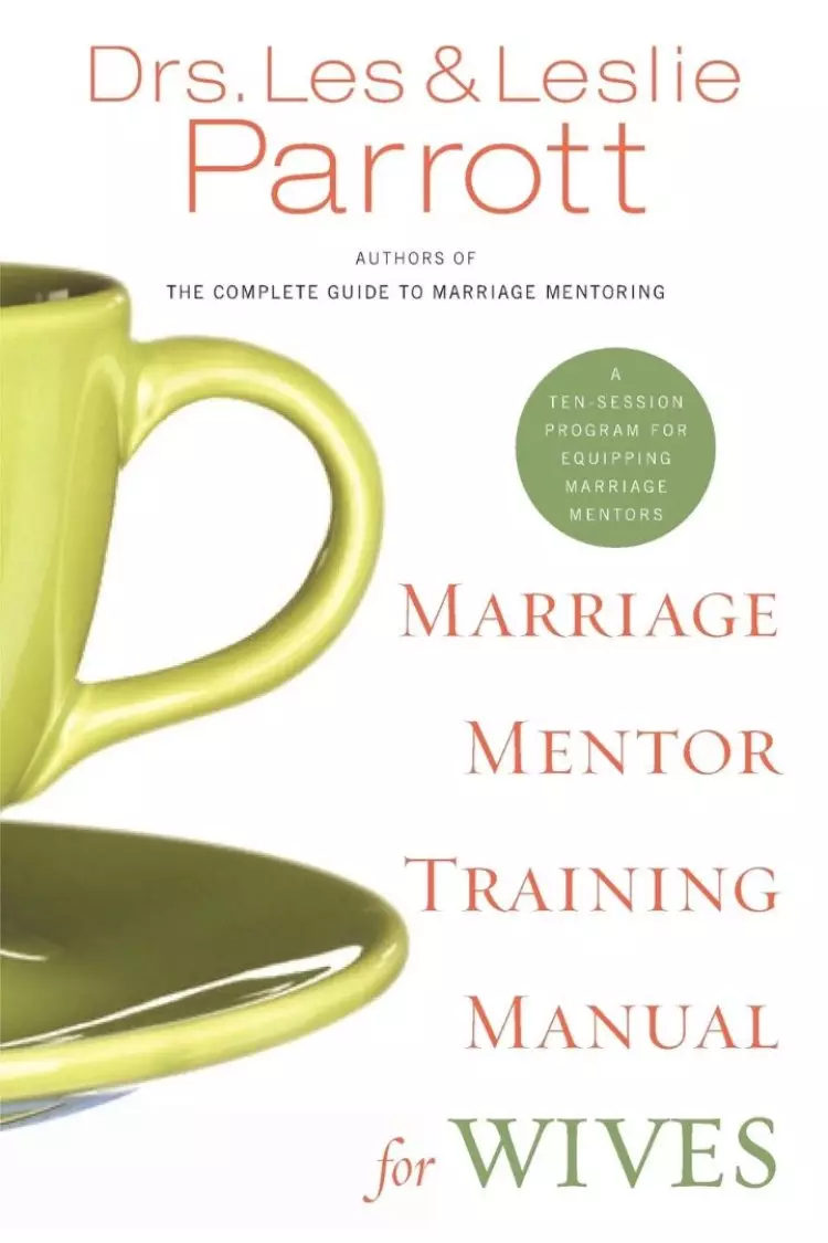 Marriage Mentor Training Manual for Wives