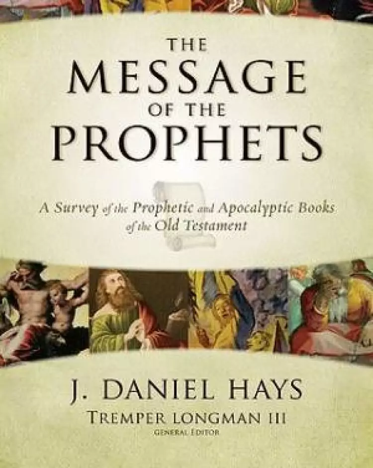 The Message of the Prophets