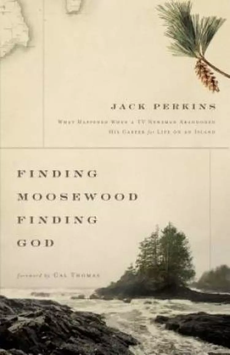 Finding Moosewood, Finding God