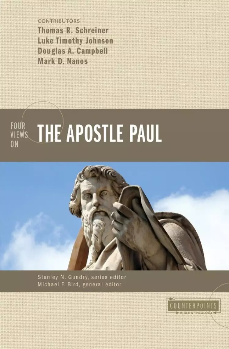 Four Views On The Apostle Paul