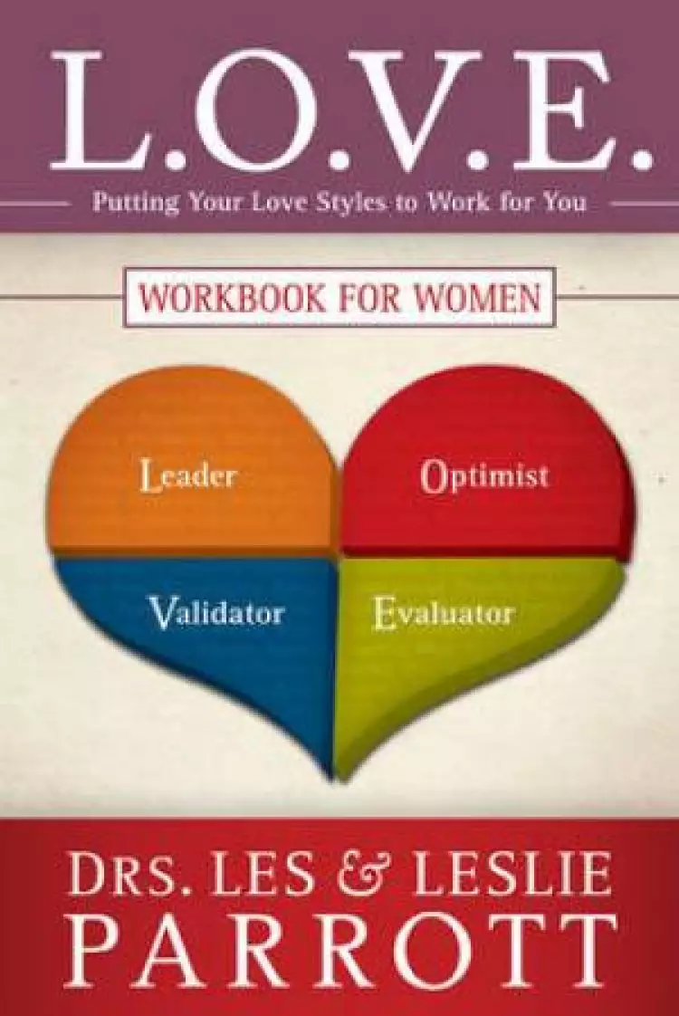 L.O.V.E.. Workbook for Women