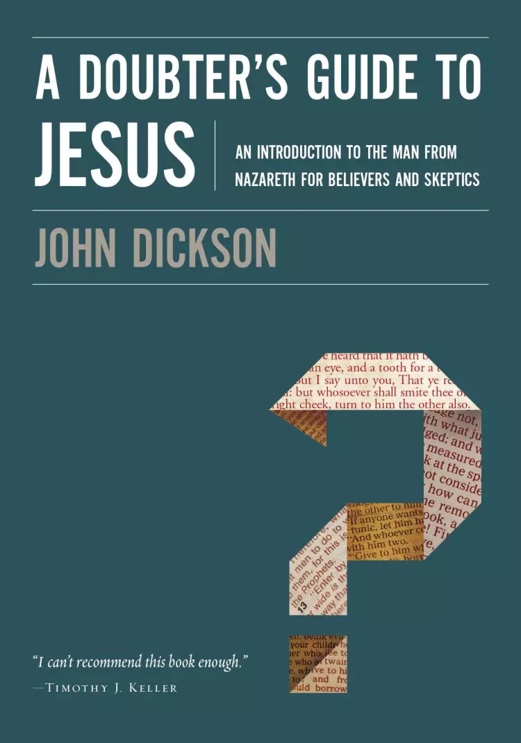 A Doubter's Guide To Jesus