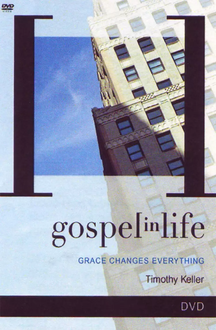Gospel In Life: Grace Changes Everything DVD & Participant's Guide