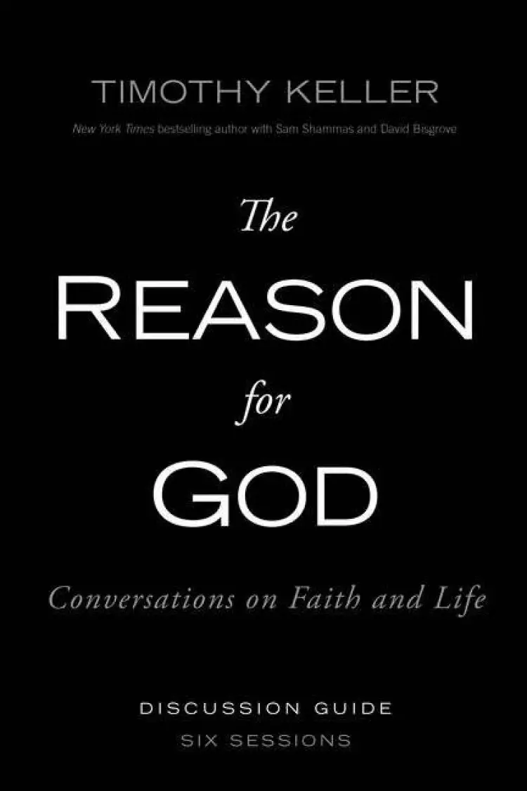 The Reason for God - Participants Guide