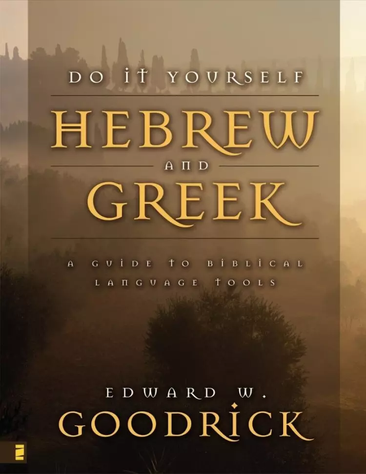 Do-it-yourself Hebrew and Greek