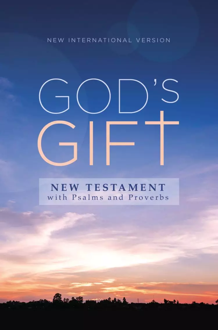 NIV, God's Gift New Testament with Psalms and Proverbs, Pocket-Sized, Paperback, Comfort Print
