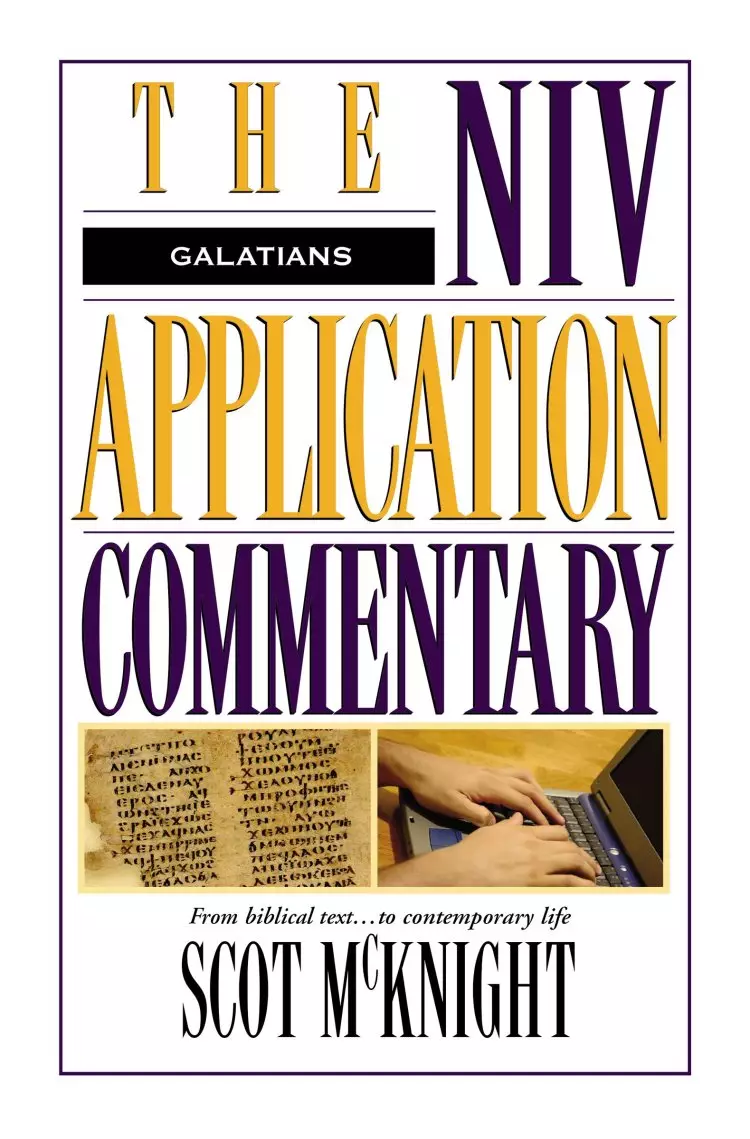 Galatians : NIV Application Commentary