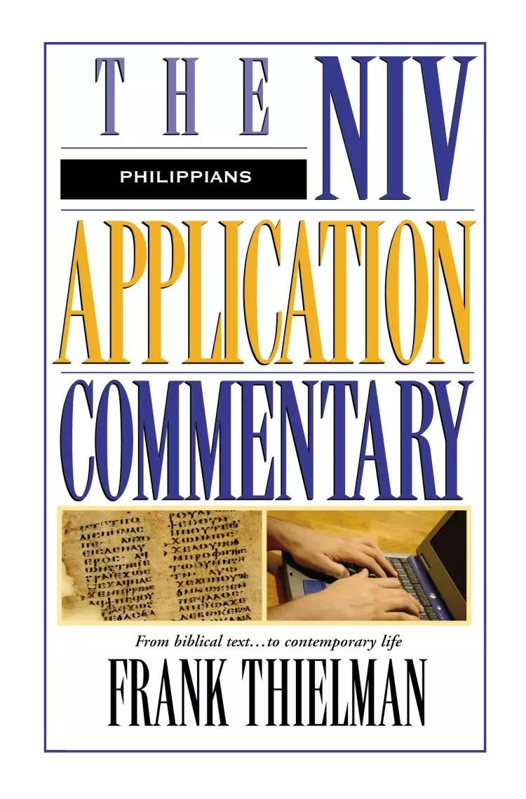 Philippians : NIV Application Commentary