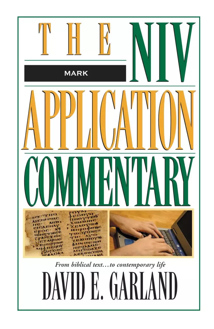 Mark : NIV Application Commentary