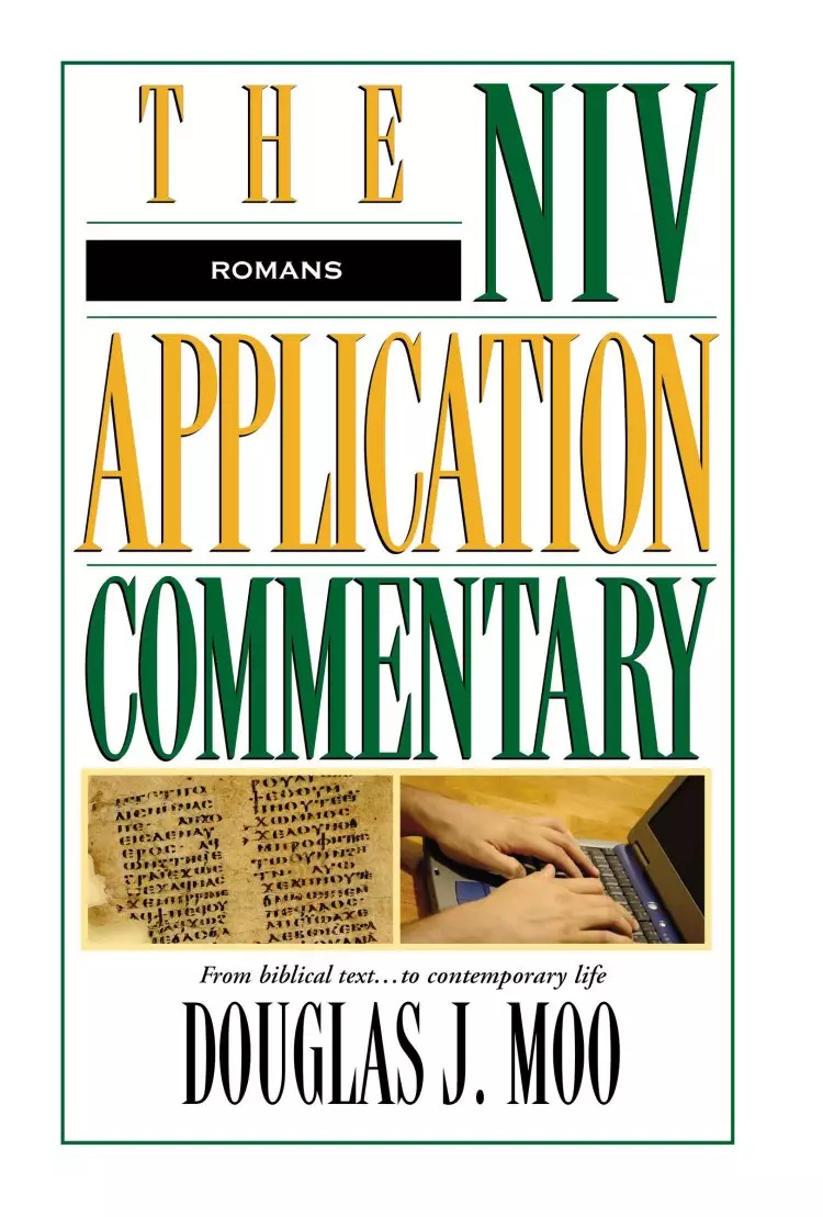 Romans : NIV Application Commentary
