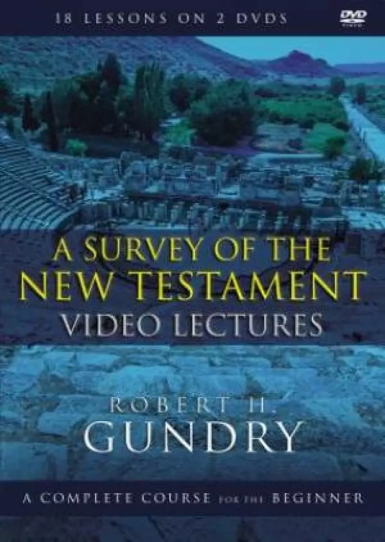A Survey of the New Testament Video Lectures