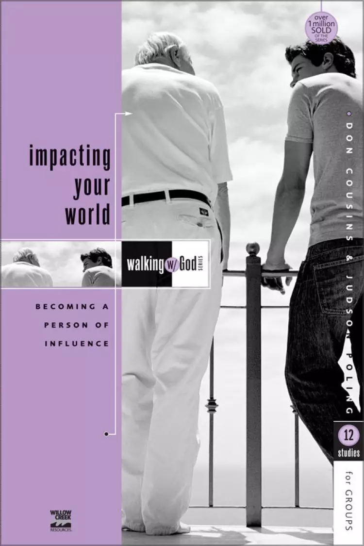Walking with God: Impacting Your World