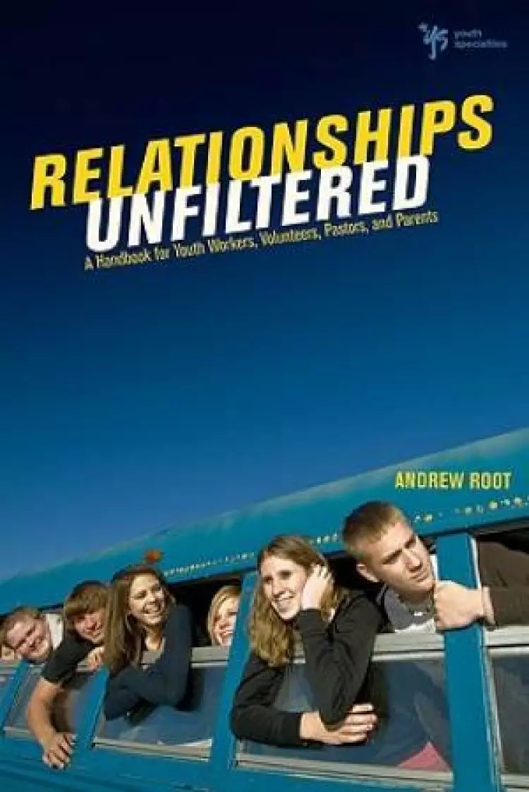 Relationships Unfiltered
