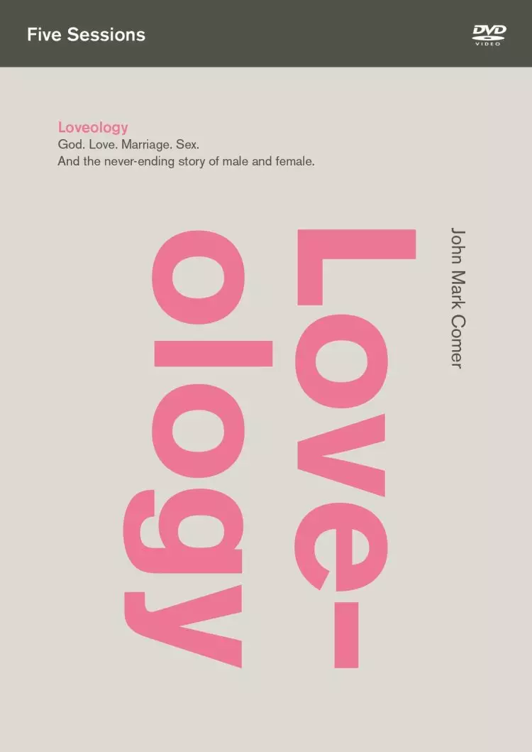 Loveology: A DVD Study