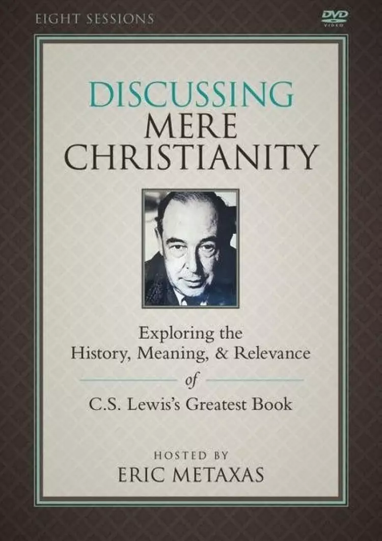 Discussing Mere Christianity DVD
