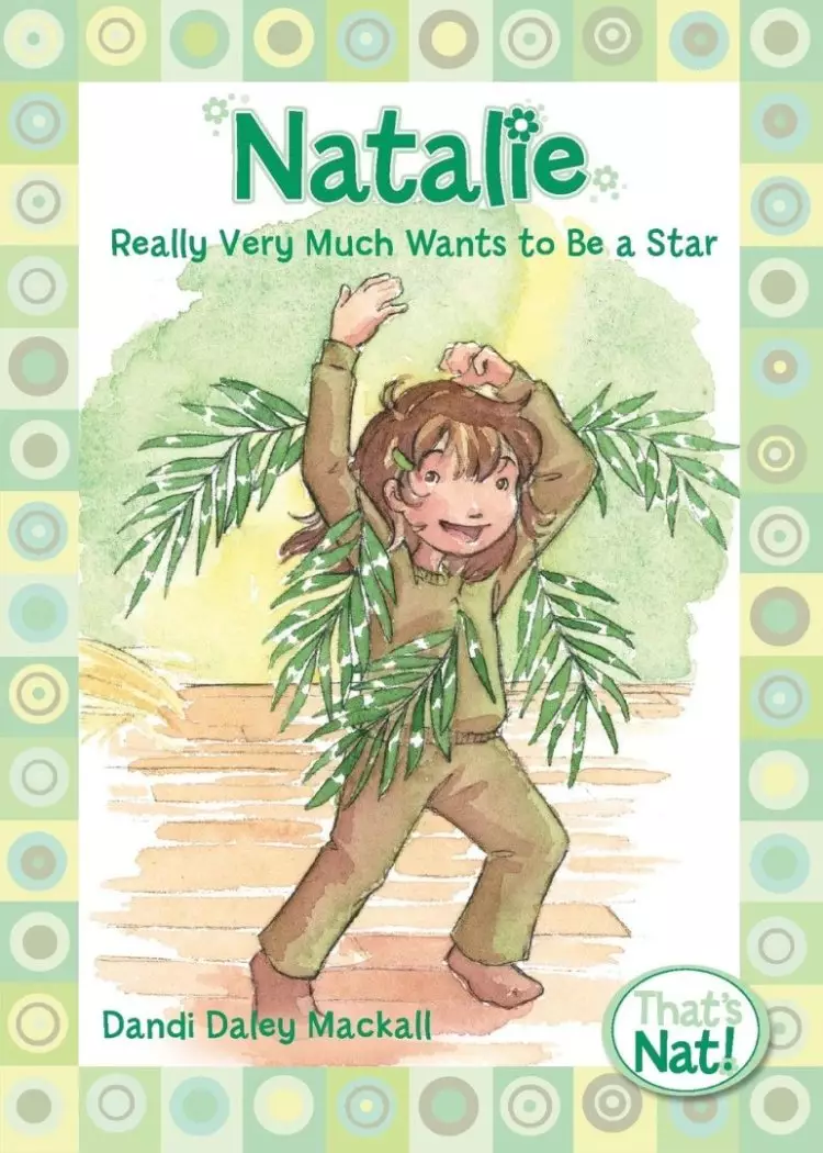 Natalie Very Much Wants To Be A Star
