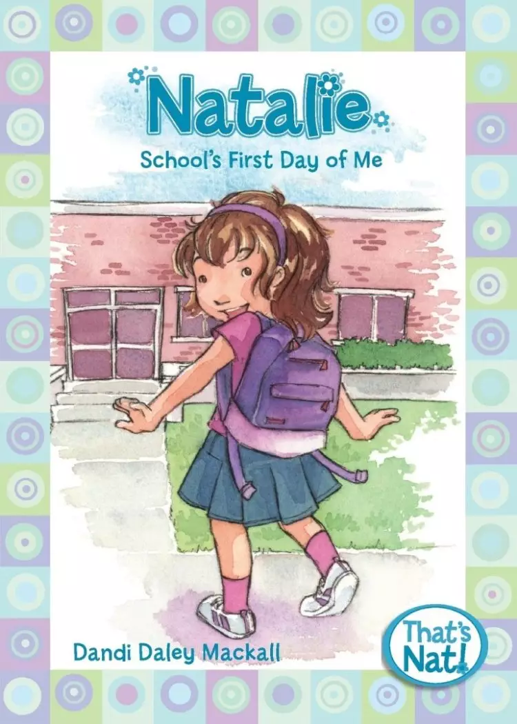 Natalie: Schools First Day Of Me
