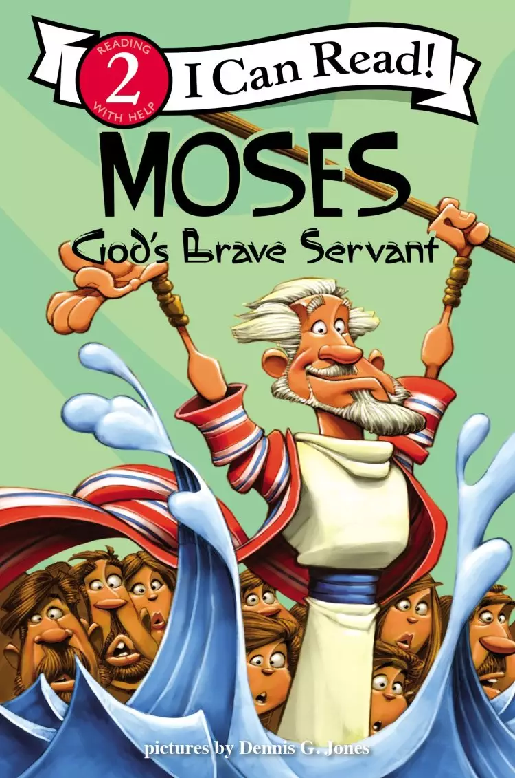 Moses, God's Brave Servant