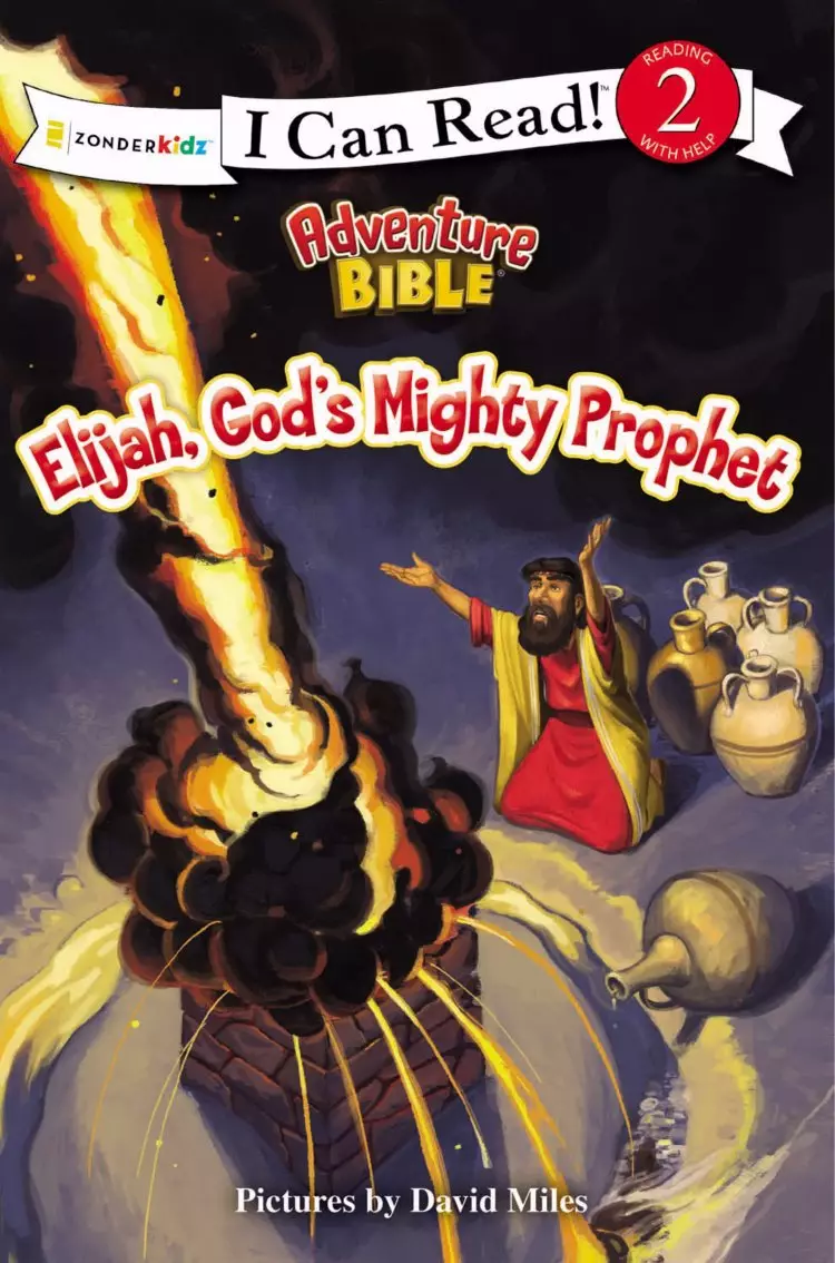 Elijah, God's Mighty Prophet