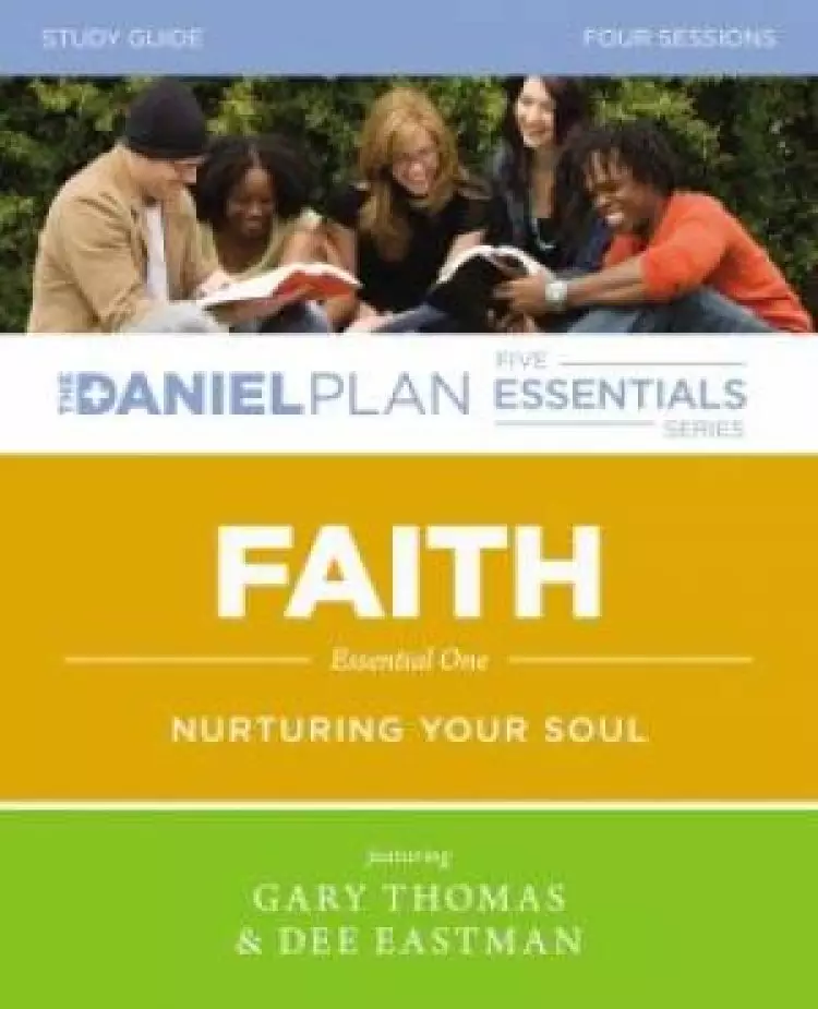 Daniel Plan: Faith Study Guide
