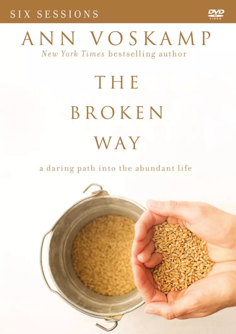 The Broken Way: A DVD Study