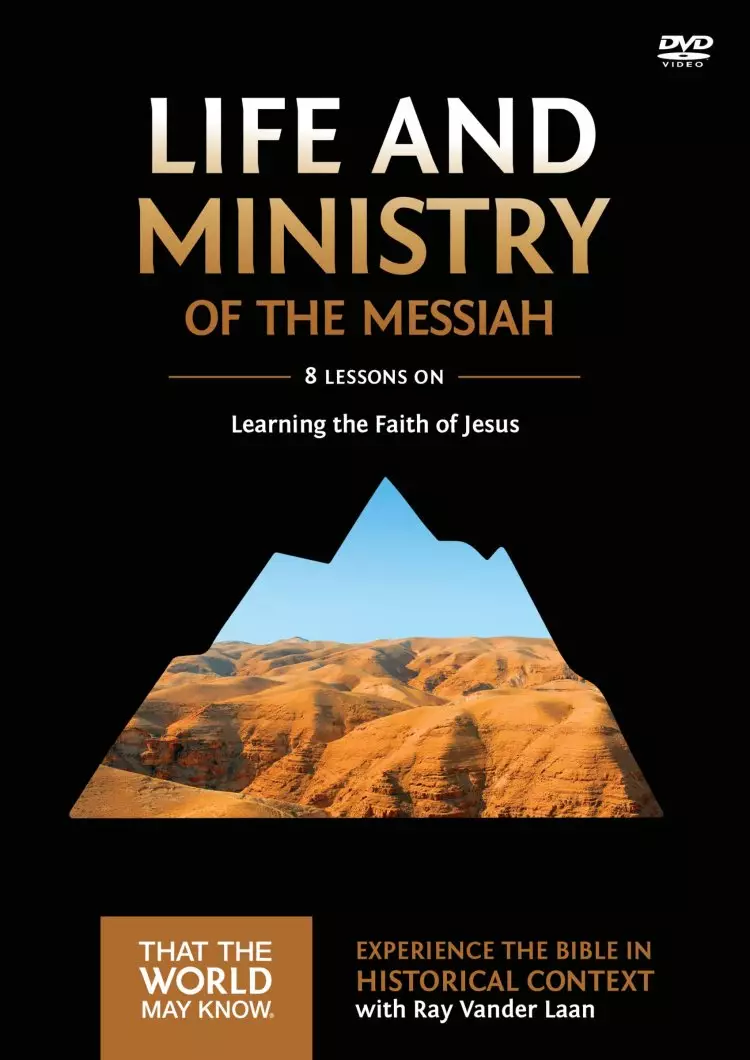Life and Ministry of the Messiah: A DVD Study