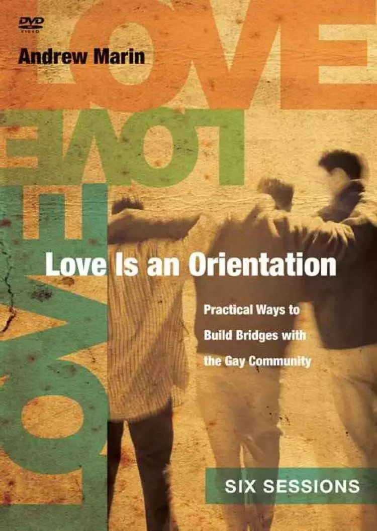 Love is an Orientation DVD