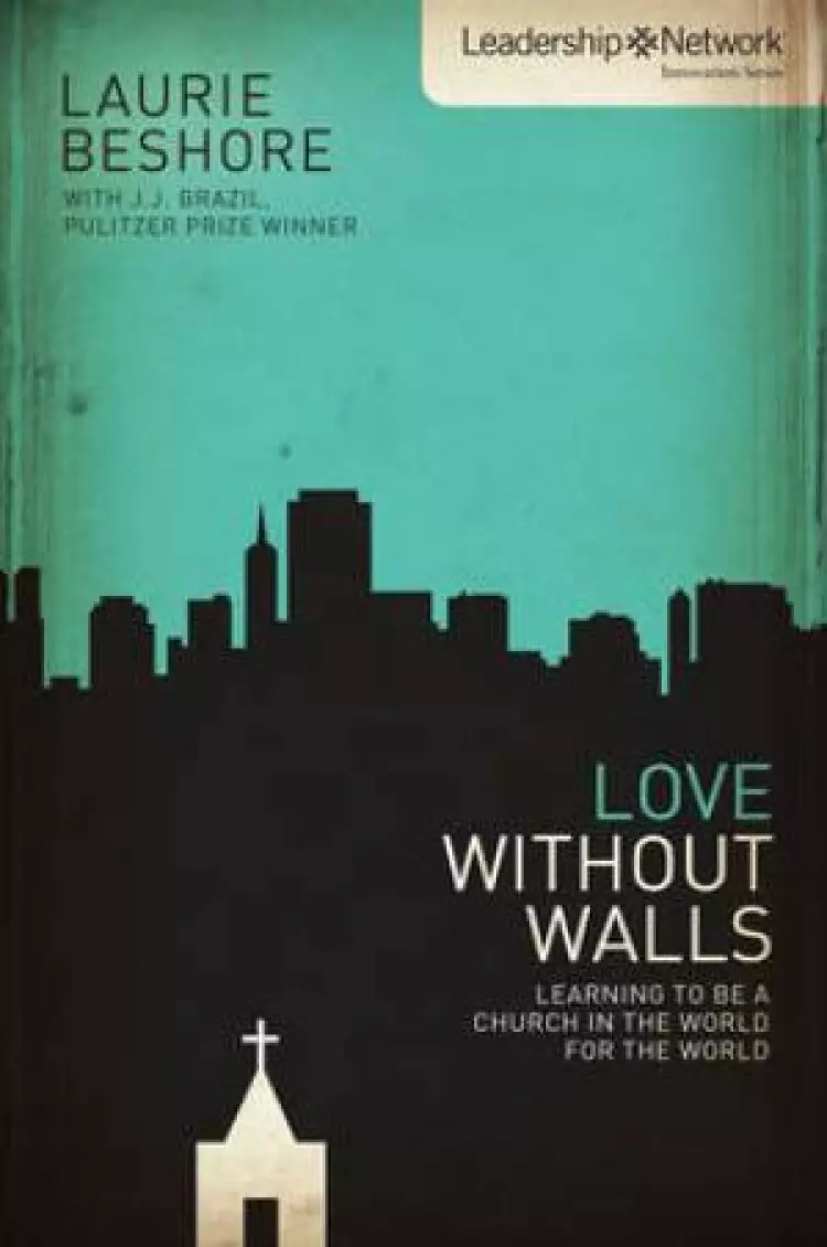 Love without Walls