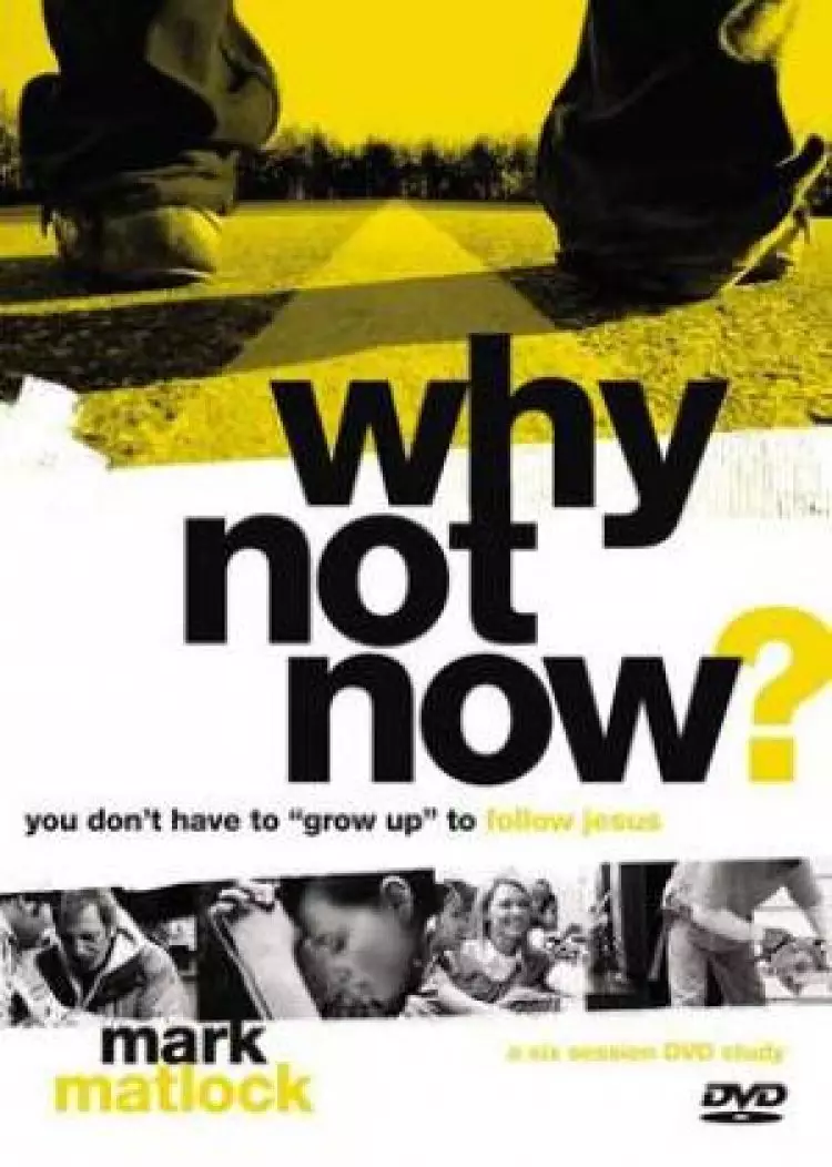 Why Not Now Leaders Guide And Dvd