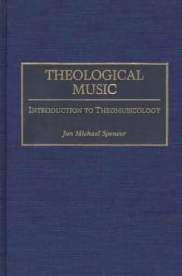 Theological Music