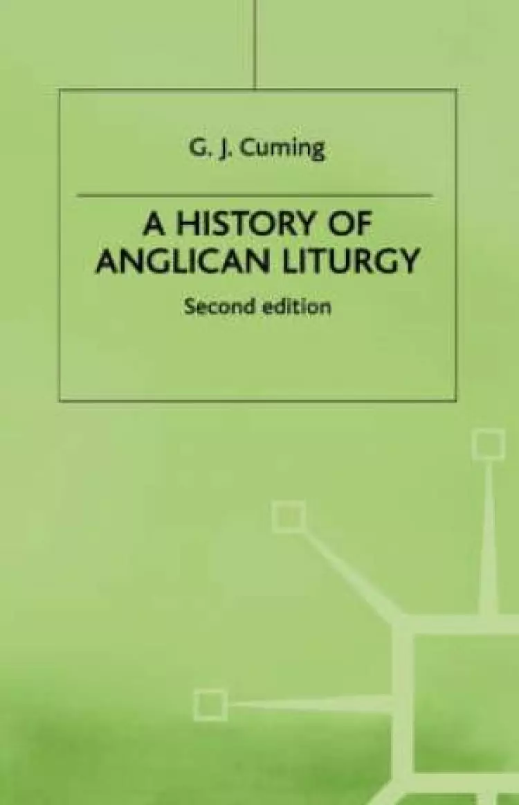 History Of Anglican Liturgy