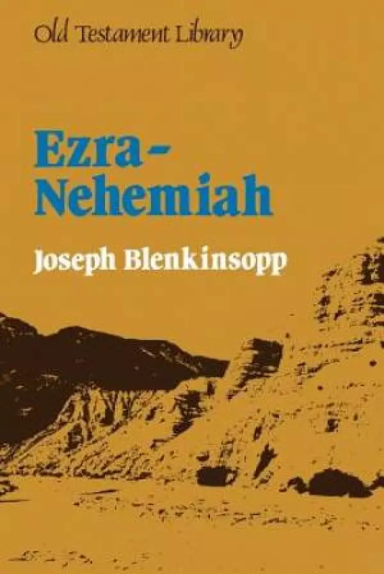 Ezra, Nehemiah: A Commentary
