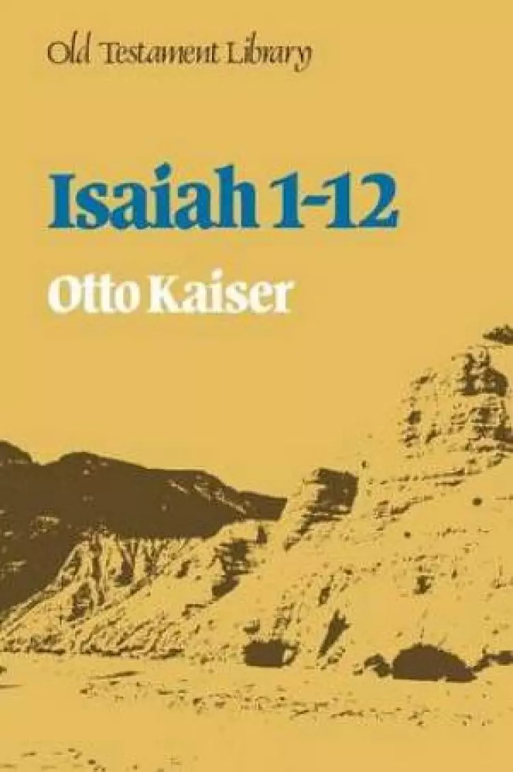 Isaiah : 1-12