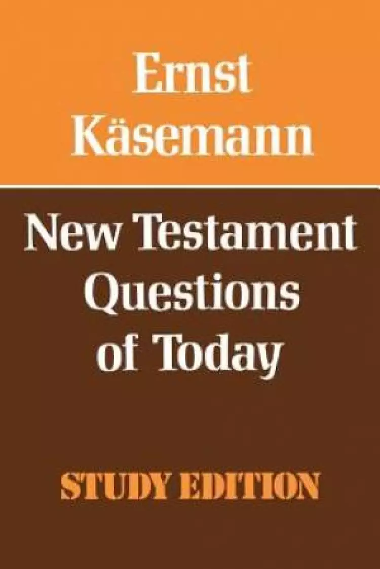 New Testament Questions for Today