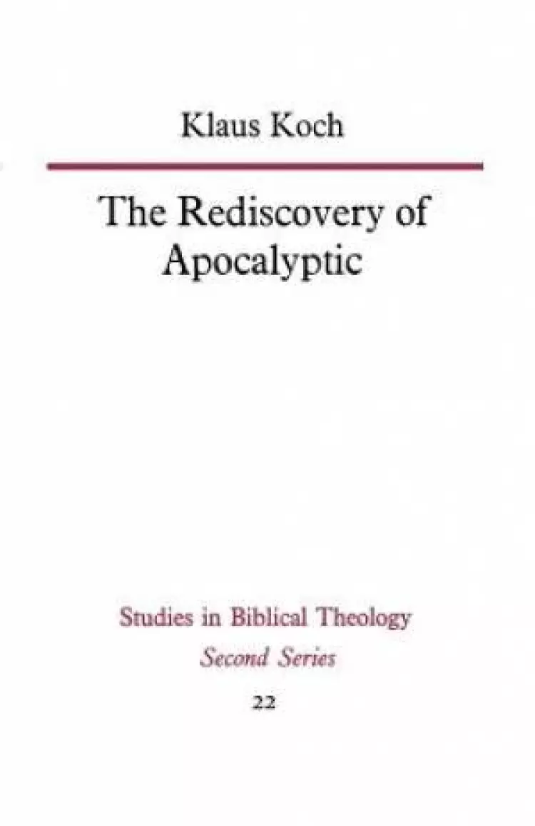 The Rediscovery of Apocalyptic