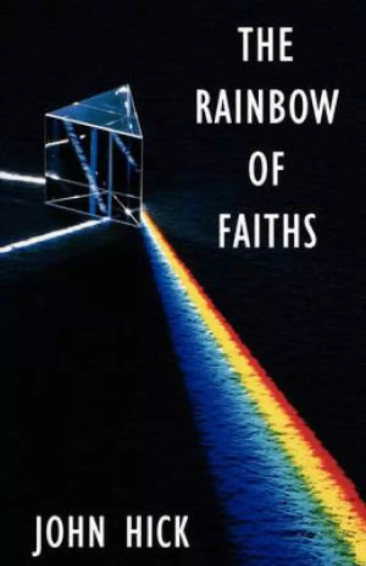 The Rainbow of Faiths