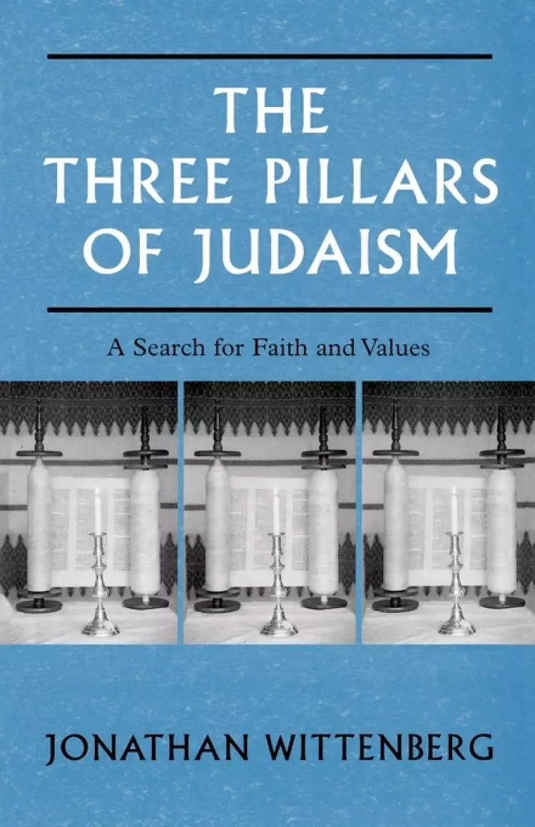 THREE PILLARS OF JUDAISM