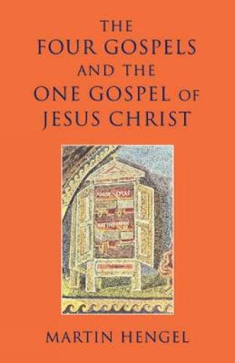 The Four Gospels And The One Gospel Of Jesus Christ Free Delivery At