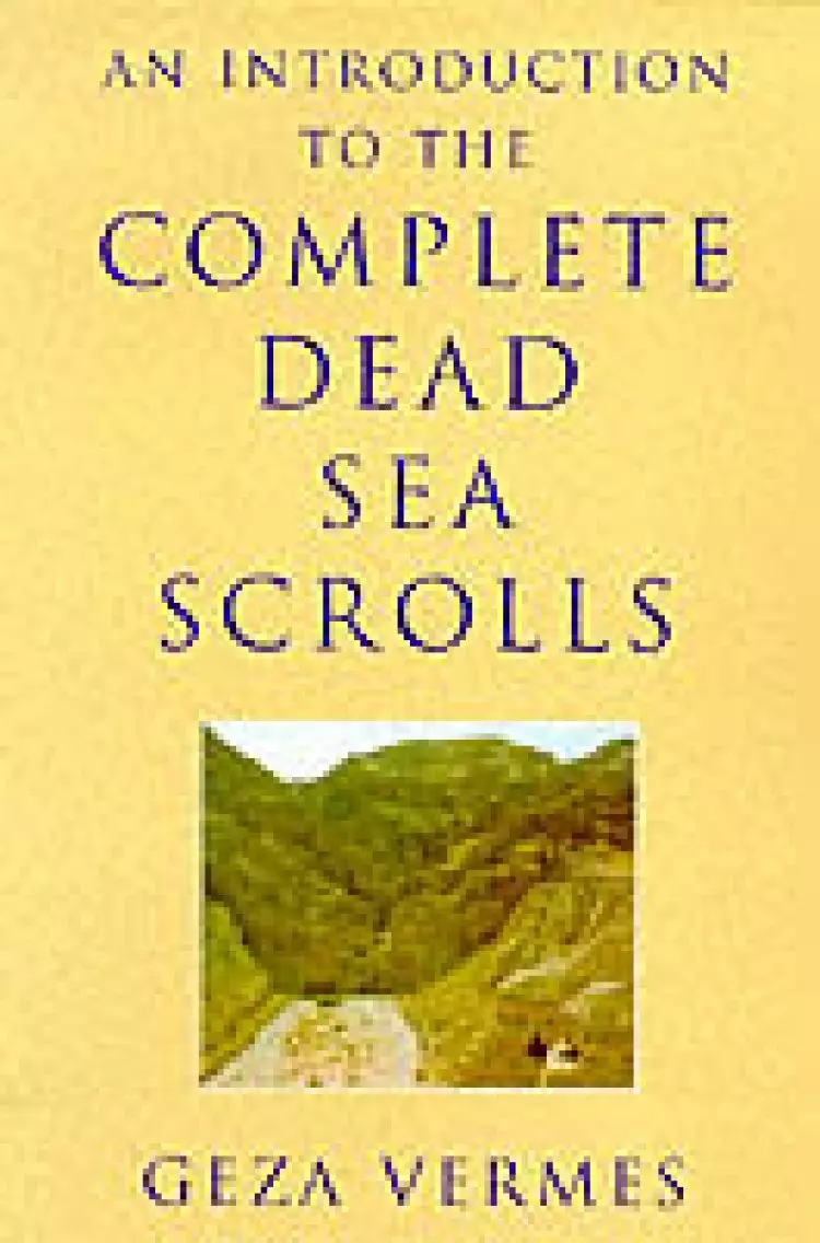 INTRO TO COMPLETE DEAD SEA SCROLLS
