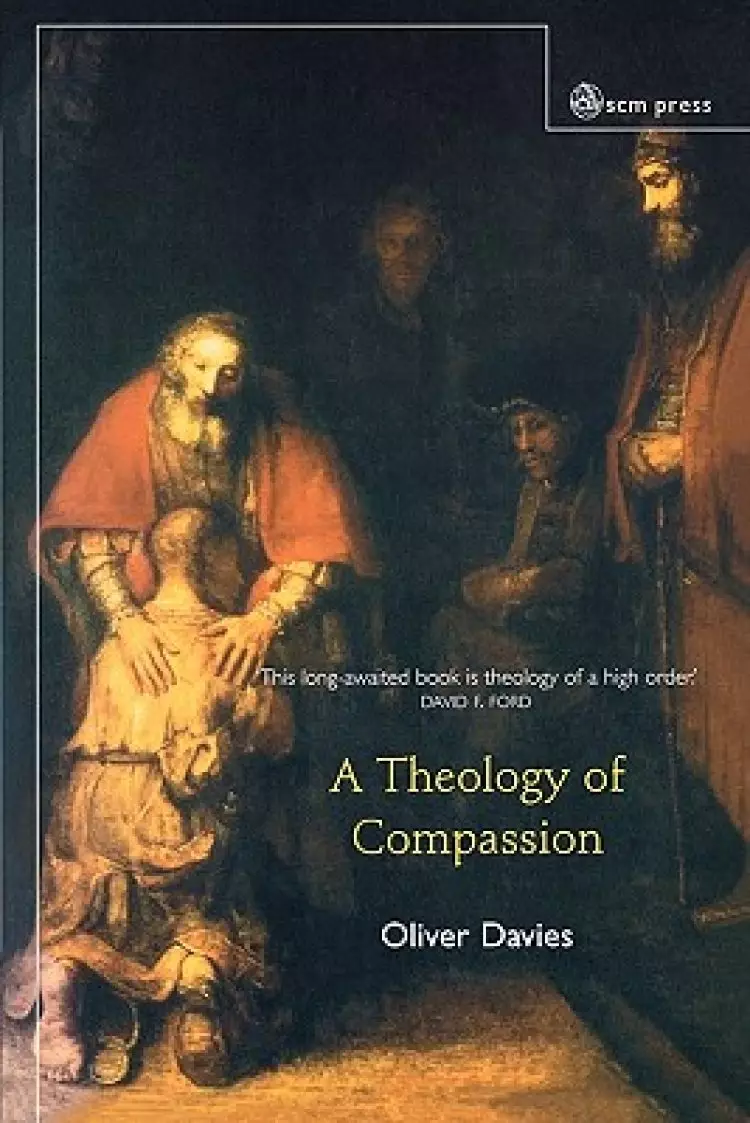 THEOLOGY OF COMPASSION, A